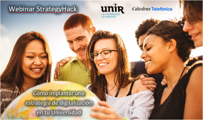 Webinar Strategyhack: ¿Cómo implantar una estrategia de digitalización en tu universidad?